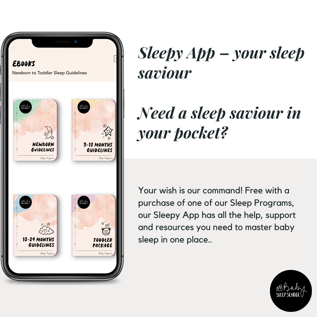 Why was the Baby Sleep School App created? BABY SLEEP SCHOOL